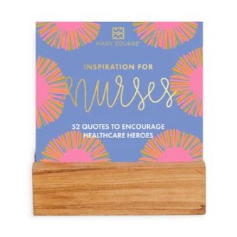 Desktop quote card by Mary Square featuring an Inspiration for Nurses card on a wooden base with vibrant pink and orange floral bursts on a periwinkle background and elegant gold cursive lettering