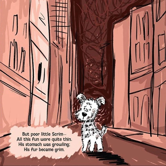 Digital illustration of a small white scruffy dog named Scrim standing in a narrow city alleyway between towering buildings featuring a monochromatic pink palette with dark scribbled shadows and a rhyming text bubble at the bottom